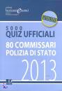 DIKE, 80 commissari Polizia di Stato 5000 quiz ufficiali