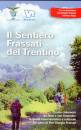 VITA TRENTINA, Il Sentiero Frassati del Trentino
