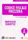 FRIZZERA, Imposte dirette Codici fiscale Frizzera 2-2013