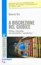 BIN ROBERTO, A discrezione del giudice