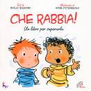 immagine di Che rabbia! Un libro per superarla