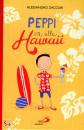 ZACCURI ALESSANDRO, Peppi va alle Hawaii