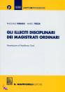 FIMIANI - FRESA, Gli illeciti disciplinari dei magistrati ordinari