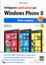 PAGANI MATTEO, Sviluppare applicazioni per Windows Phone 8