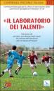 CEI, Il laboratorio dei talenti