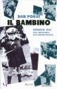 PORAT DAN, Il bambino Varsavia 1943