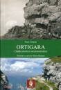 immagine di Ortigara. Guida storico escursionistica