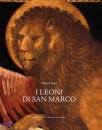RIZZI ALBERTO, I leoni di San Marco (3 volumi)