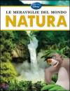 AA.VV., Le meraviglie del mondo: Natura