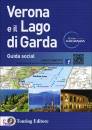TOURING CLUB ITALIA, Verona e Lago di Garda