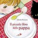 RESTANO IOLANDA, Il piccolo libro della pappa