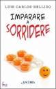 Bellido, Luis Carlos, imparare a sorridere