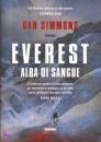 SIMMONS DAN, Everest. Alba di sangue