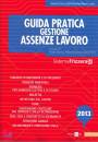 SANNA-BOSCO-..., Guida pratica gestione assenze lavoro