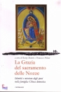 BONETTI - PILLONI, La grazia del sacramento delle nozze 3