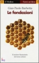 immagine di Le fondazioni