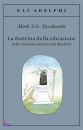 Dyczkowski Mark S.G., La dottrina della vibrazione