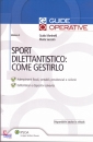 immagine di Sport dilettantistico. Come gestirlo