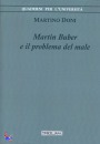 DONI MARTINO, Martin Buber e il problema del male