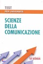 LA SCUOLA EDITRICE, Scienze della comunicazione Test per l