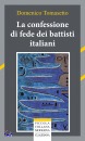 TOMASETTO DOMENICO, La Confessione di fede dei battisti italiani