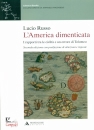 RUSSO LUCIO, America dimenticata