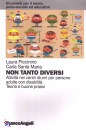 PICCININO - SANTA MA, Non tanto diversi