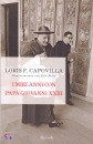 Capovilla Loris F.,, I miei anni con Papa Giovanni XXXIII