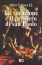 immagine di La vocazione e il pensiero di San Paolo