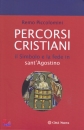 PICCOLOMINI REMO, Percorsi cristiani