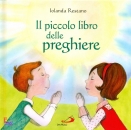 RESTANO IOLANDA, Il piccolo libro delle preghiere