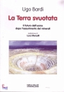 BARDI UGO, Terra svuotata