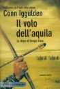 IGGULDEN CONN, Il volo dell