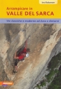 RABANSER IVO, Arrampicare in Valle del Sarca  80 itinerari