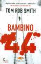 SMITH TOM ROB, Bambino 44