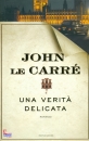 LE CARRE JOHN, Una Verit delicata
