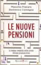 FRACARO - COMEGNA, le nuove pensioni