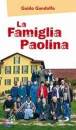 GANDOLFO GUIDO, La famiglia paolina