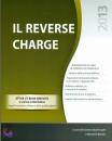 BARONE MAURIZIO, Il reverse change - Adempimenti