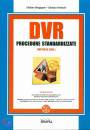 BERGAGNIN - PARESCHI, DVR procedure standardizzate imprese edili