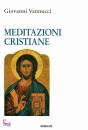 VANNUCCI GIOVANNI, Meditazioni cristiane