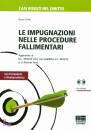 CIRILLO BRUNO, Le impugnazioni nelle procedure fallimentari