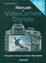 BRINDLE MARK, Manuale di Videocamera Digitale