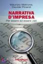 MATRONE - PINARDI, Narrativa d