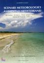 CUGNO GIUSEPPE, Scenari metereologici ambientali mediterranei
