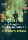 GOLDSTEIN BOLOCAN, Una guerra privata