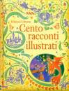 USBORNE, Cento racconti illustrati