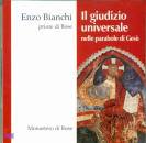 BIANCHI ENZO, Il giudizio universale CD - Ritiro di Avvento 2012