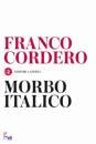 CORDERO FRANCO, Morbo italico