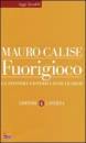 CALISE MAURO, Fuorigioco